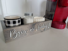 Load image into Gallery viewer, 3D Brew me, baby coffee box - Coffee box - Coffee is Life- Coffee Bar - Funny decor - Kitchen storage box - Coffee Caddy