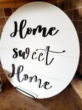 Load image into Gallery viewer, 18" Home Sweet Home - Faux Ship Lap - Welcome sign- Kitchen deco - 3D Laser Cut Door Hanger - Farmhouse Home Decor