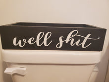 Load image into Gallery viewer, 3D Well Shit toilet box - Box for Toilet - Toilet Paper Holder - Rustic Bathroom Decor - Funny Bathroom Decor - Toilet Tray