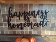 Load image into Gallery viewer, Happiness is Homemade 3D sign - Kitchen Decor - Wood sign - Home Decor Sign - Farmhouse Sign