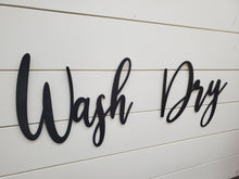 Load image into Gallery viewer, 3d Wash Dry Font sign | Laundry sign | Laundry Room sign | Bathroom decor | Farmhouse Bathroom | Laundry Room decor | Sink decor