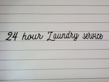 Load image into Gallery viewer, 24 Hour Laundry Service Laser Cut Bathroom Word Sign