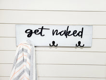 Load image into Gallery viewer, 3D get naked wall mounted towel hook, Wood Bathroom sign, Back Pack Hooks, Kids Name Sign, Towel Holder, Towel Rack, Bathroom Hooks