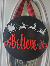 Load image into Gallery viewer, 3D Santa Believe Door sign - Christmas Vacation sign - Christmas sign - Christmas door sign - Christmas decor - Christmas Believe sign