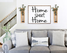 Load image into Gallery viewer, Home Sweet Home Farmhouse Sign