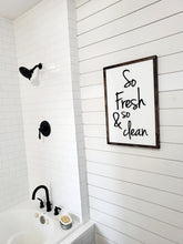 Load image into Gallery viewer, 3D So Fresh and so Clean wood sign | Laundry Room Signs | Kitchen Signs | Laundry Wall Art | Mudroom Signs | Home Decor Sign