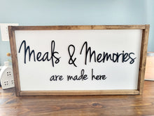 Load image into Gallery viewer, 3D Meals and Memories are made here sign - Kitchen Decor - Wood sign - Home Decor Sign - Farmhouse Sign - Dining Room sign