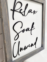 Load image into Gallery viewer, 3D Relax Soak Unwind sign, Wood Bathroom sign, farmhouse bathroom decor, Bathroom wall hangings, Beach Decor, Coastal Bathroom decor