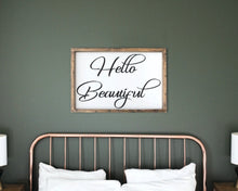 Load image into Gallery viewer, Hello Beautiful wood sign, Bedroom Wall Art, Couple Gifts Wall Decor, Love Quotes, Duo signs