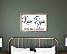 Load image into Gallery viewer, For this child we have prayed, Bedroom Wall Art, Kid Gifts, Wall Decor, Nursery Sign, Baby Shower gift, Kids Room Decor