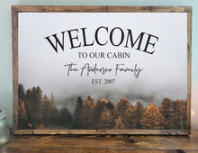 Load image into Gallery viewer, Personalized Cabin Sign, Cabin Welcome Sign, Cabin Wall Decor, Lake Decor, Lodge sign, Custom Name Sign, Camper Sign
