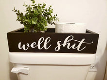 Load image into Gallery viewer, 3D Well Shit toilet box - Box for Toilet - Toilet Paper Holder - Rustic Bathroom Decor - Funny Bathroom Decor - Toilet Tray

