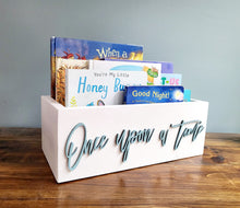 Load image into Gallery viewer, Once upon a time box- Book Box - Book Storage - Kids books - Book caddy - Kids room storage
