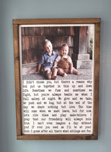 Load image into Gallery viewer, Sibling poem sign, Siblings Poem, Shared Room Decor, Kids, Kids Wall Art, Nursery Quote Sign, Family Photo on Wood, Framed wood photo
