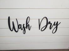 Load image into Gallery viewer, 3d Wash Dry Font sign | Laundry sign | Laundry Room sign | Bathroom decor | Farmhouse Bathroom | Laundry Room decor | Sink decor
