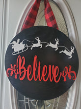 Load image into Gallery viewer, 3D Santa Believe Door sign - Christmas Vacation sign - Christmas sign - Christmas door sign - Christmas decor - Christmas Believe sign
