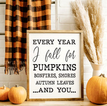 Load image into Gallery viewer, Every year I fall Sign, Halloween Primitive Wall Decor, Modern Farmhouse Halloween Decor, Vintage Style Halloween Sign, Fall Shelf Decor
